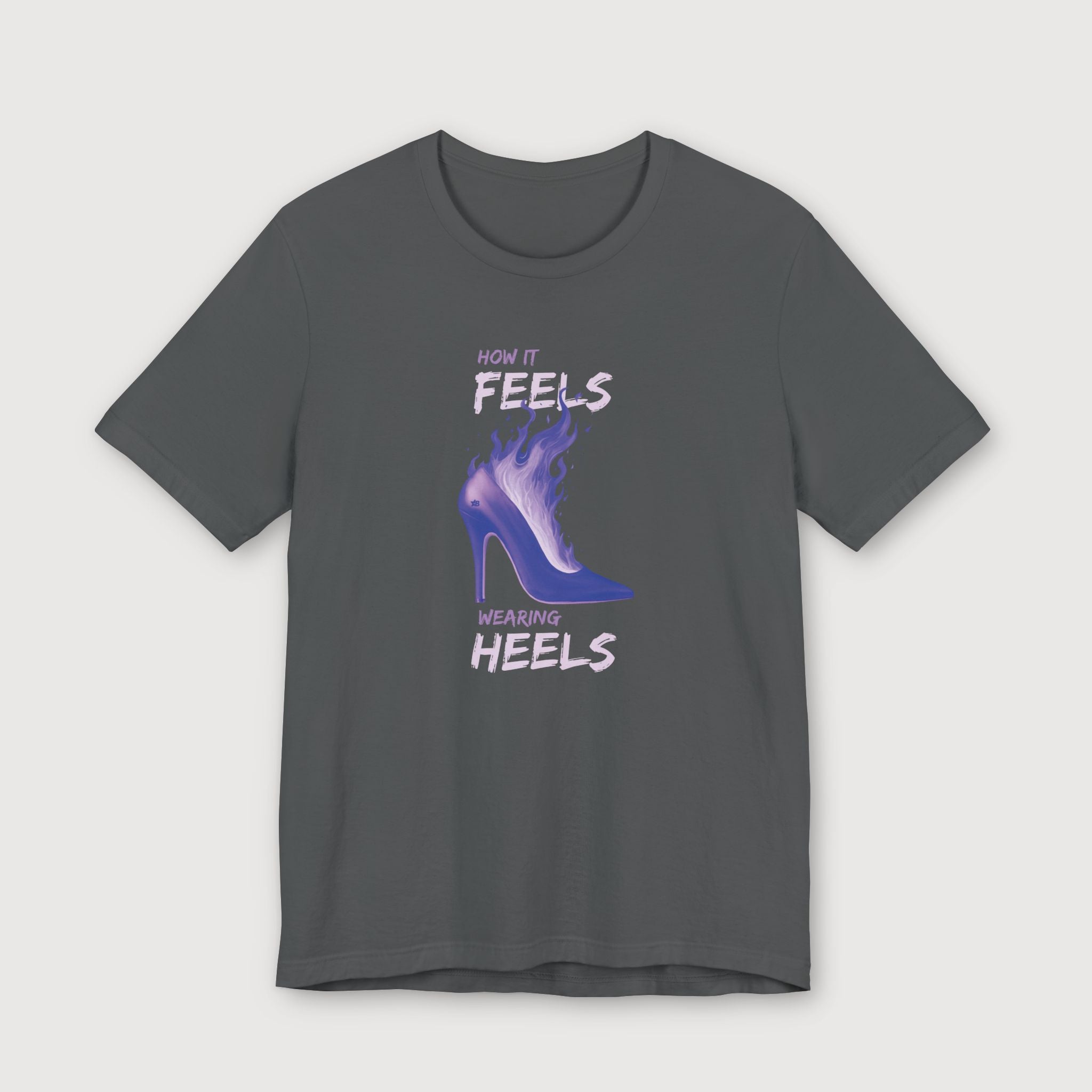 How it Feels Wearing Heels - Purple Shoe - T-Shirt