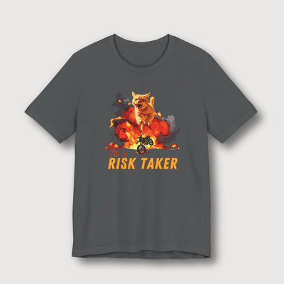 I'm a Risk Taker