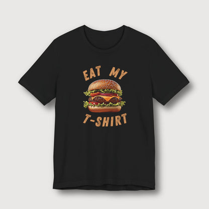 Eat My T-Shirt - Hamburger