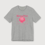 I am Beautiful - Pink Flower - T-Shirt