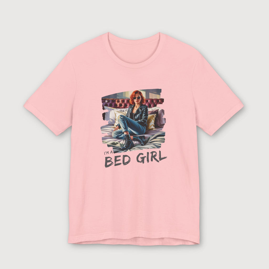 I'm a Bed Girl - Ruby Blaze - T-Shirt