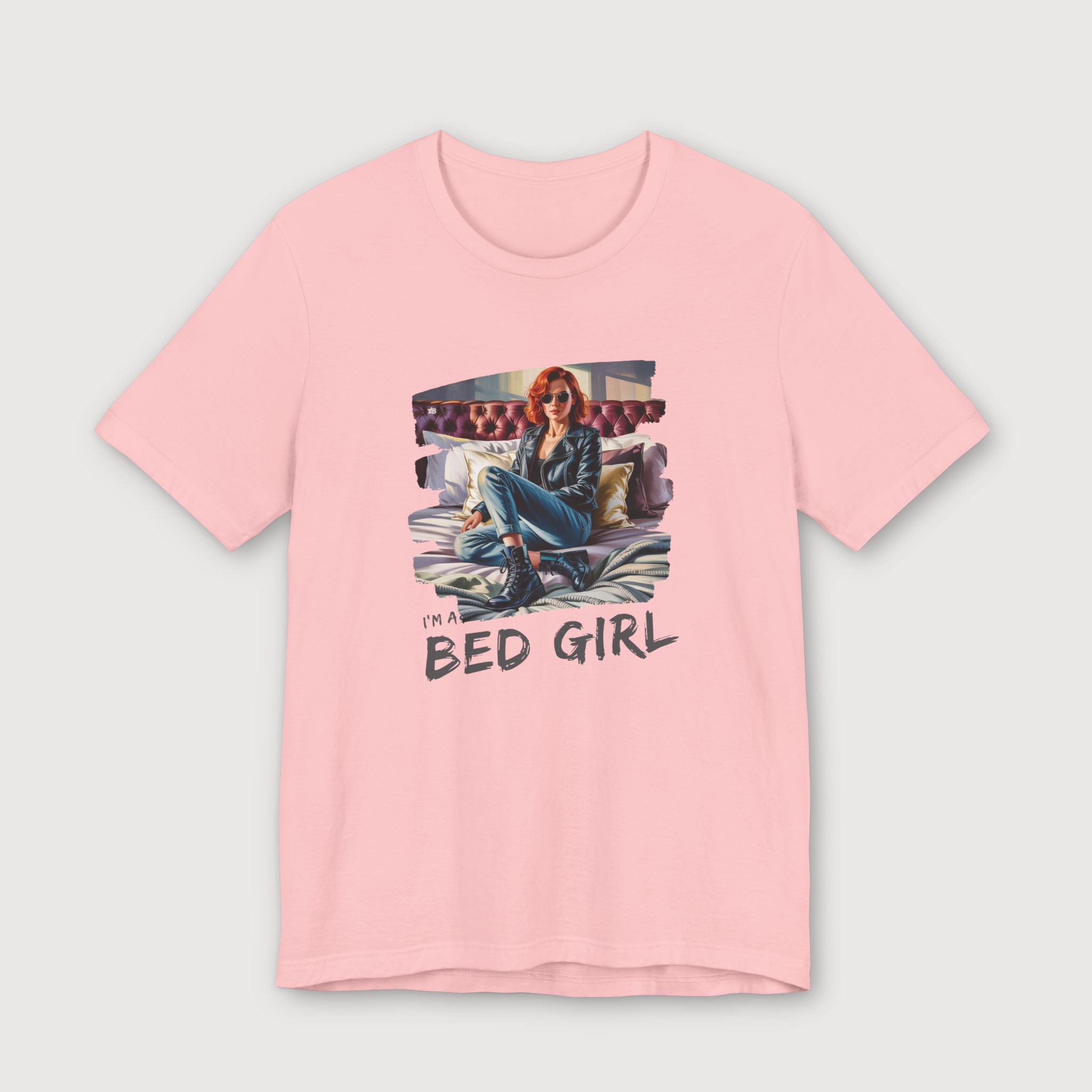 I'm a Bed Girl - Ruby Blaze - T-Shirt