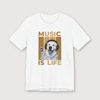 Music is Life - Dog - T-Shirt