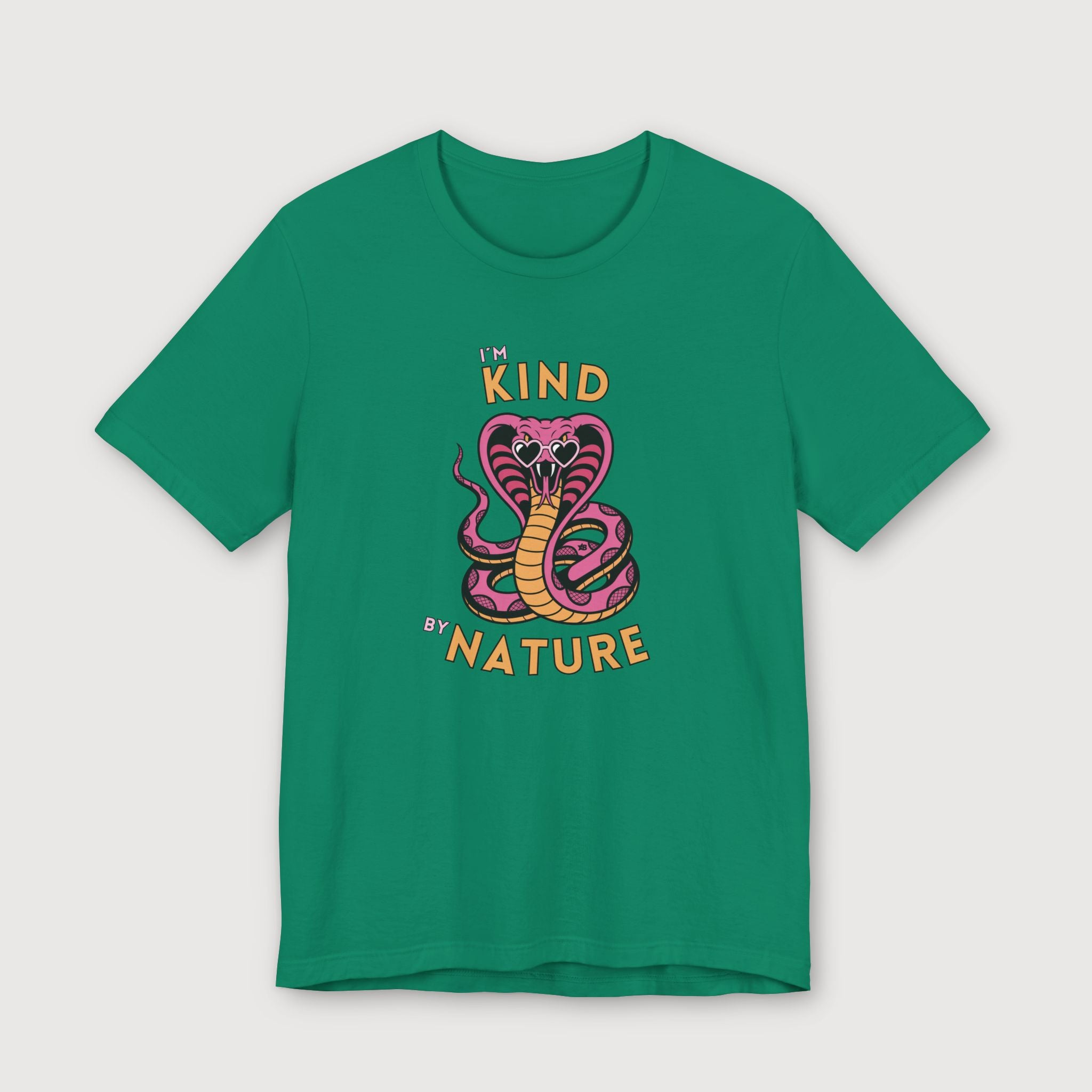 I'm Kind by Nature - Pink Cobra - T-Shirt