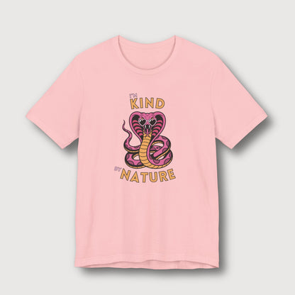I'm Kind by Nature - Pink Cobra