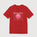 I am Beautiful - Pink Flower - T-Shirt