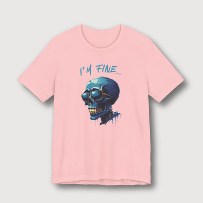 I'm Fine... - Blue Skull