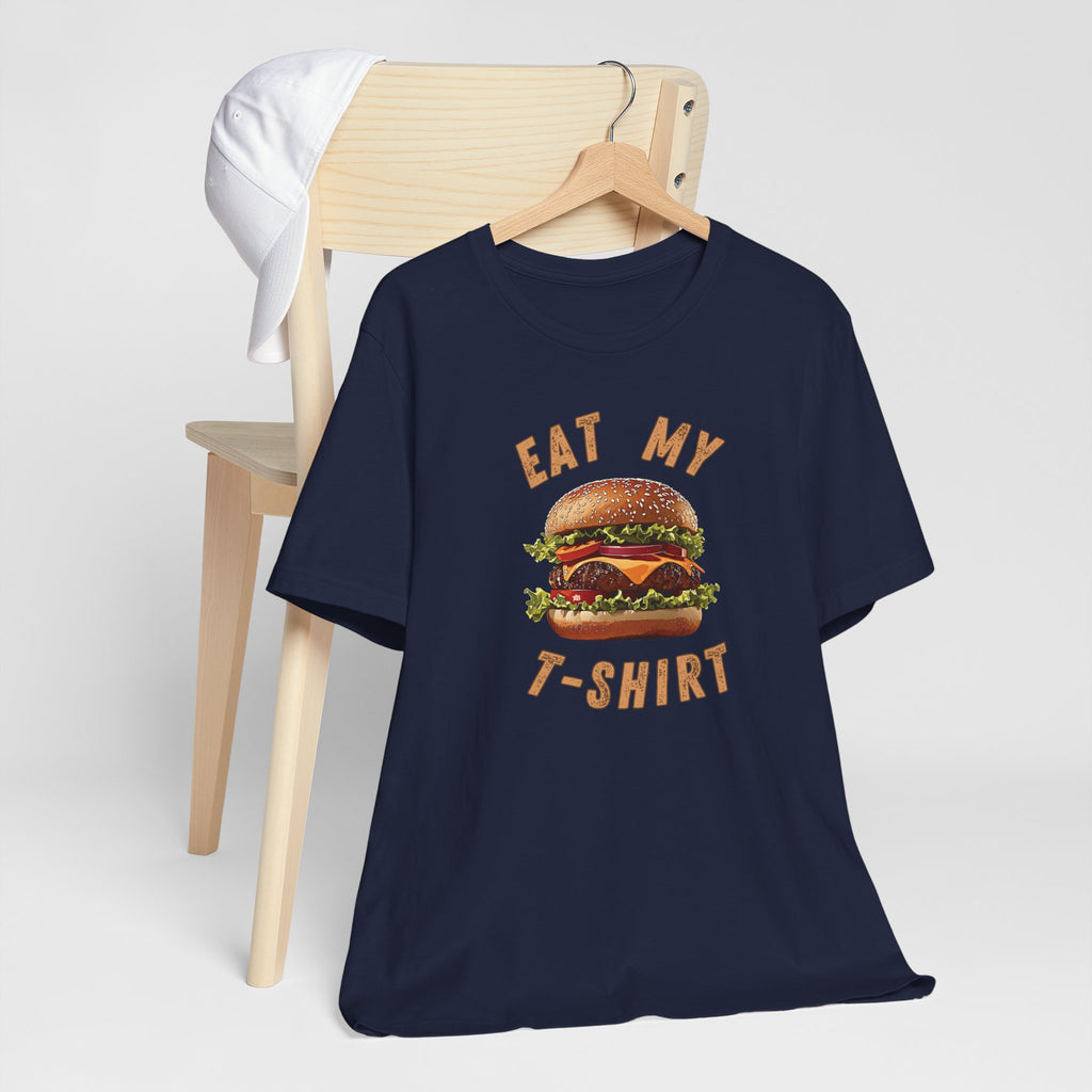 Eat My T-Shirt - Hamburger - T-Shirt