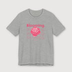 I am Blooming - Pink Flower - T-Shirt