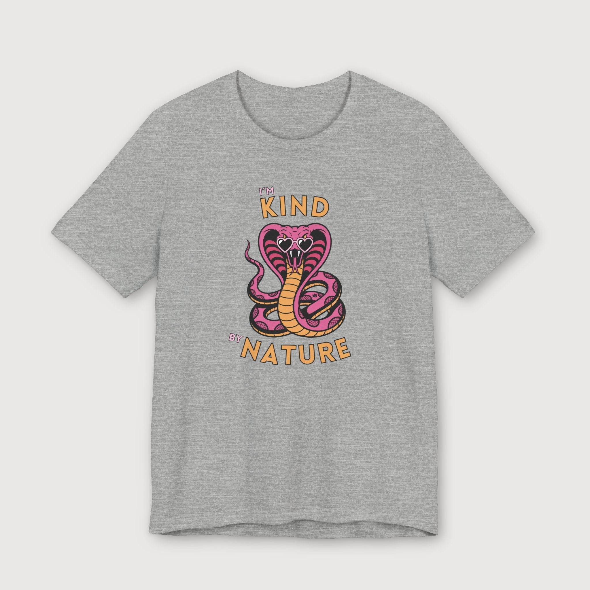 I'm Kind by Nature - Pink Cobra - T-Shirt
