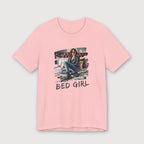 I'm a Bed Girl - Dark Spark - T-Shirt