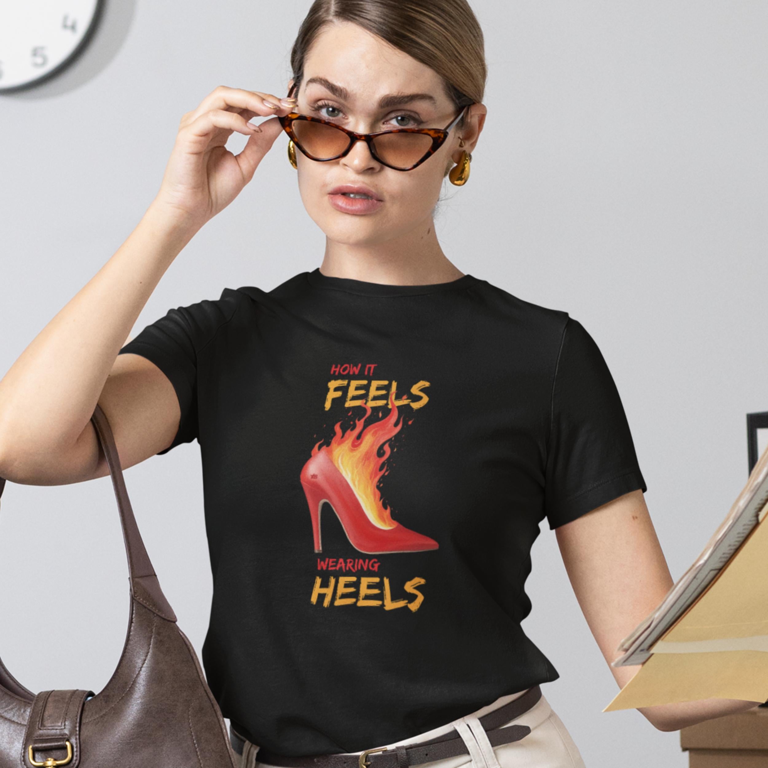 How it Feels Wearing Heels - Red Shoe - T-Shirt