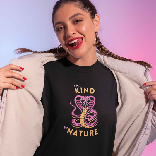 I'm Kind by Nature - Pink Cobra