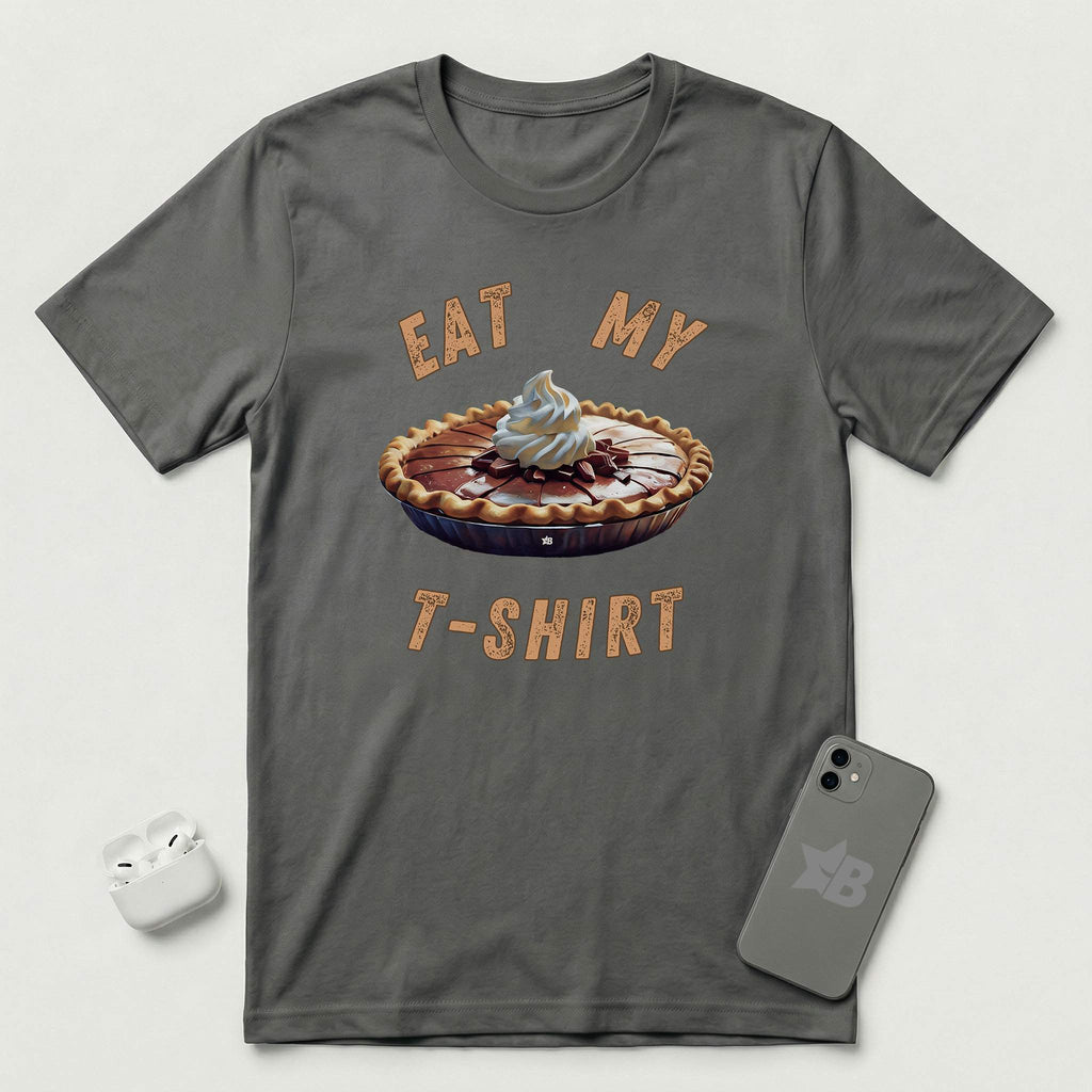 Eat My T-Shirt - Chocolate Pie - T-Shirt - Asphalt mockup