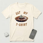 Eat My T-Shirt - Chocolate Pie - T-Shirt - Natural mockup
