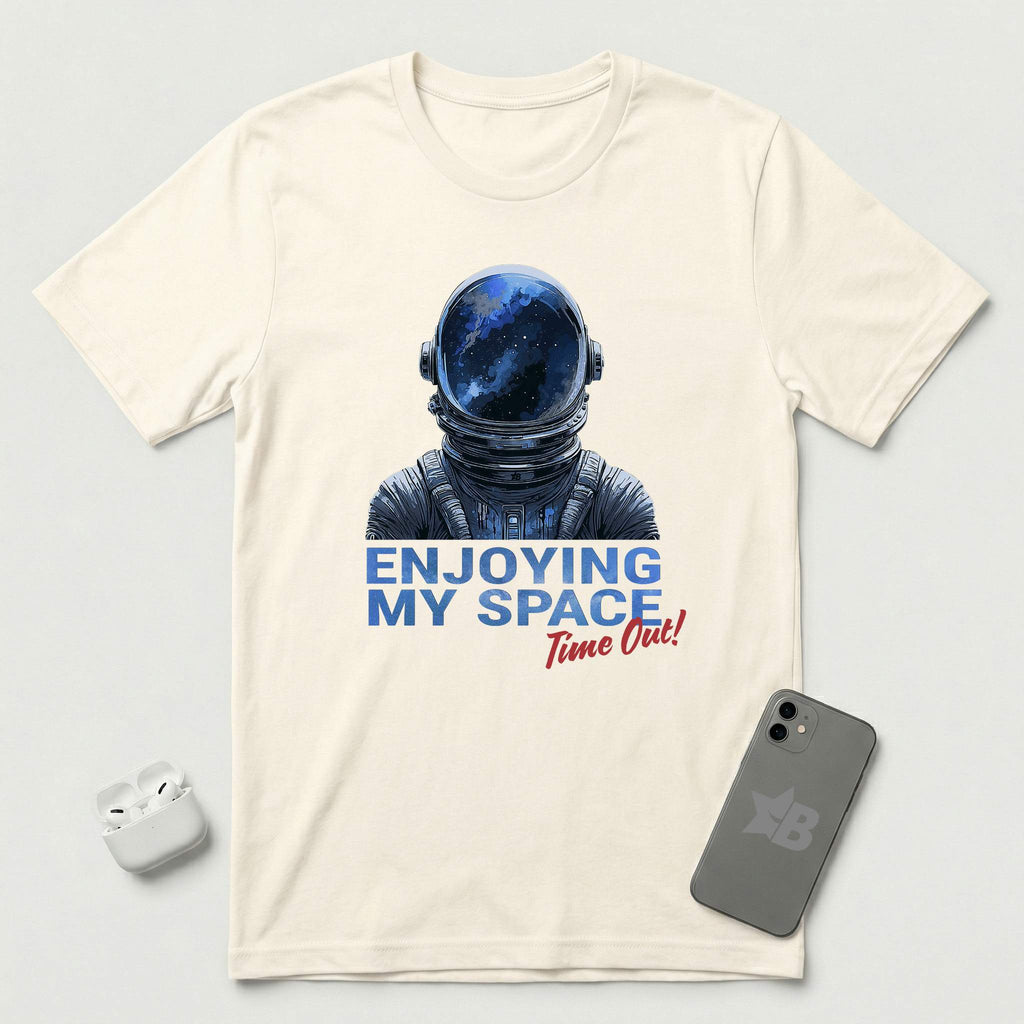 Enjoying My Space - Time Out! - T-Shirt - Natural mockup