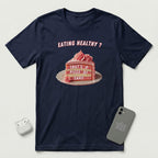 Eating Healthy? - Pink Cake - T-Shirt - Navy mockup