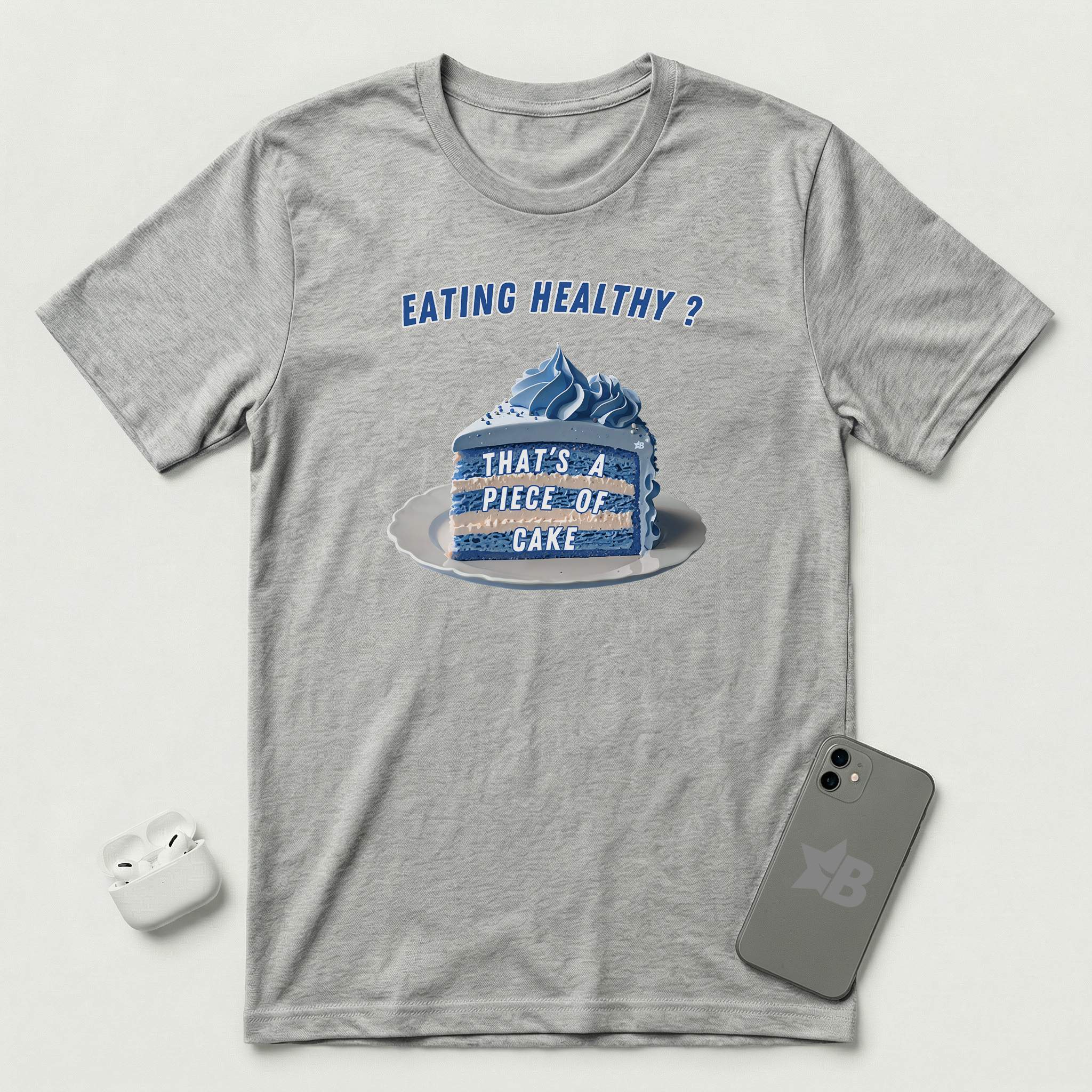 Eating Healthy? - Blue Cake - T-Shirt - Athletic Heather mockup