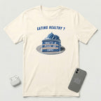 Eating Healthy? - Blue Cake - T-Shirt - Natural mockup