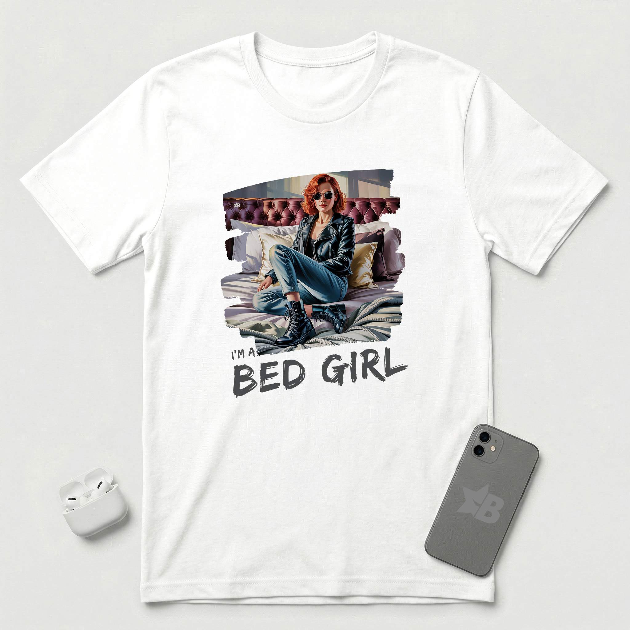 I'm a Bed Girl - Ruby Blaze - T-Shirt - White mockup