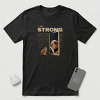 I am Strong - T-Shirt - Black mockup
