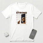 I am Strong - T-Shirt - White mockup