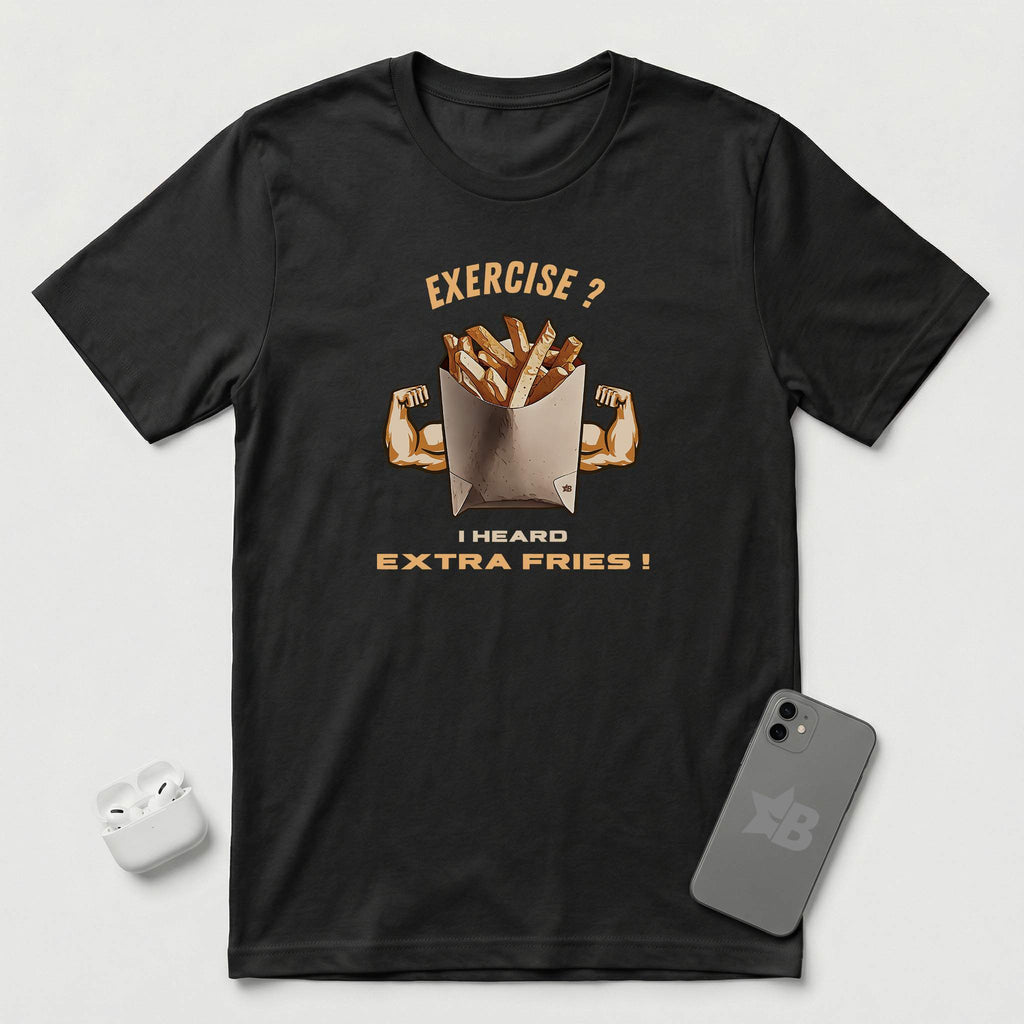Exercise vs Extra Fries - T-Shirt - Black mockup