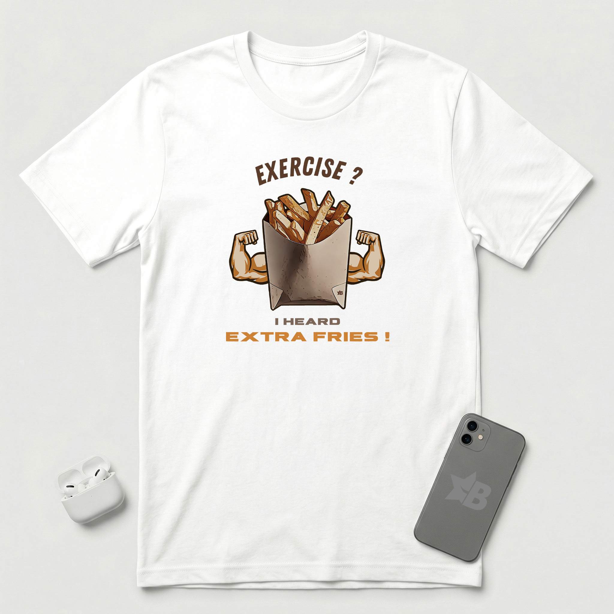 Exercise vs Extra Fries - T-Shirt - White mockup