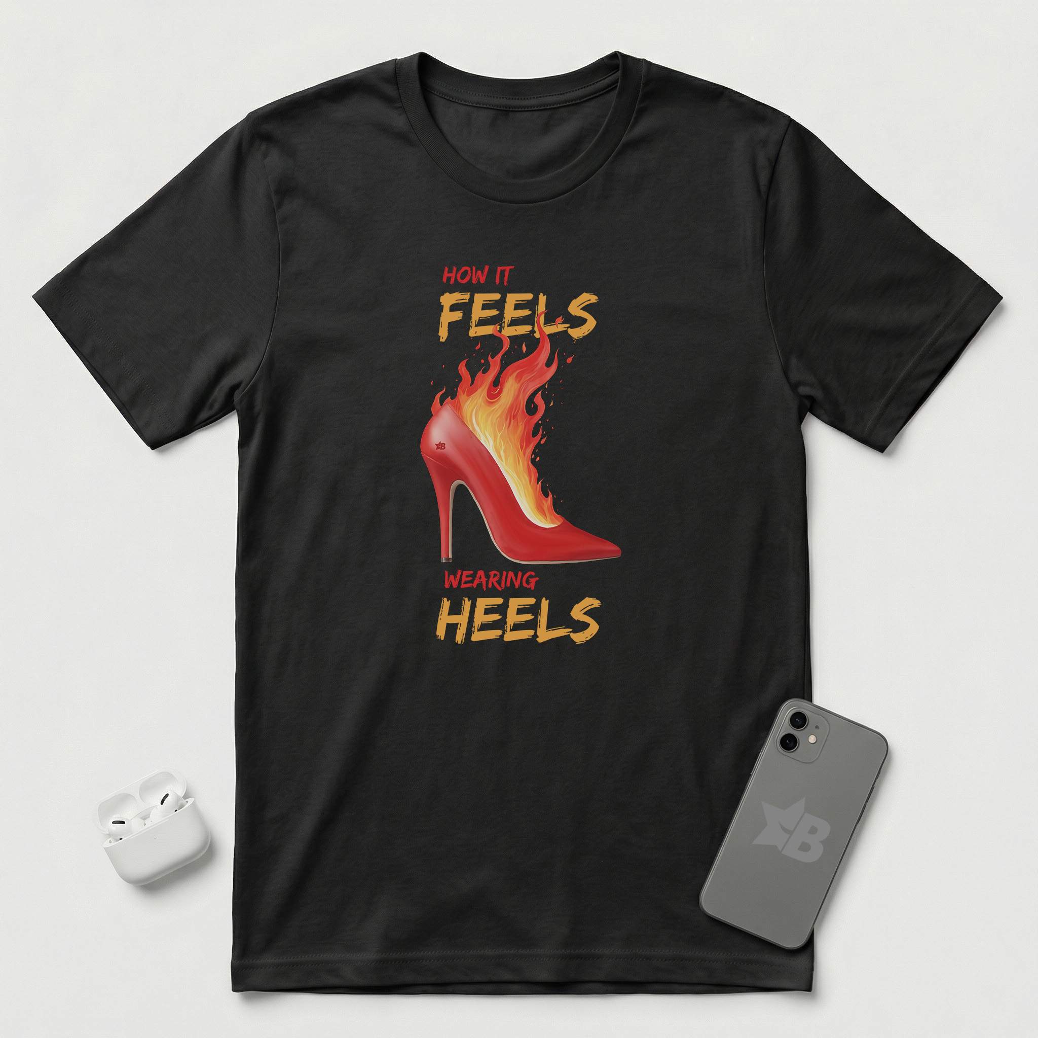 How it Feels Wearing Heels - Red Shoe - T-Shirt - Black mockup