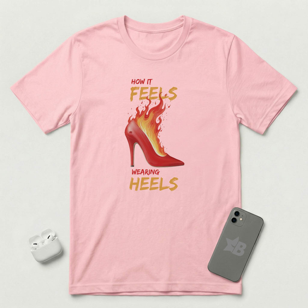 How it Feels Wearing Heels - Red Shoe - T-Shirt - Pink mockup