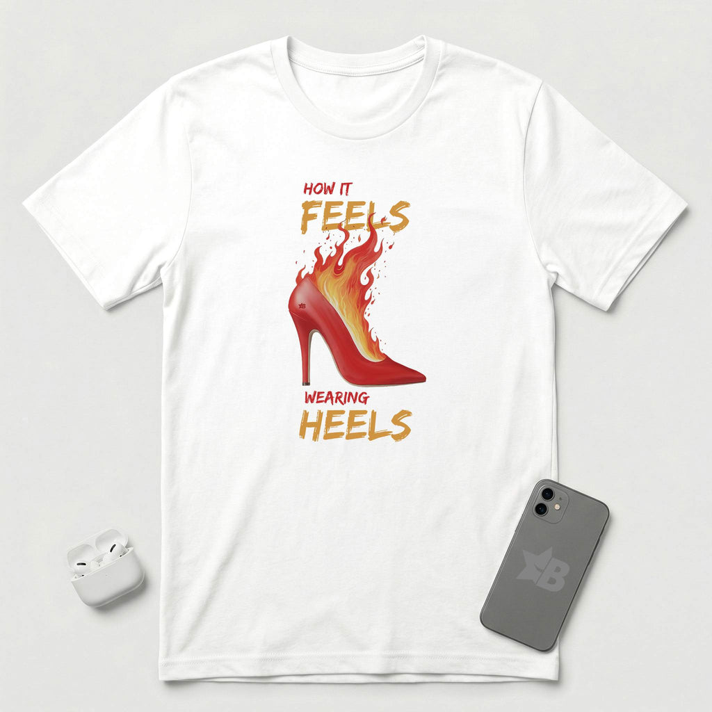 How it Feels Wearing Heels - Red Shoe - T-Shirt - White mockup