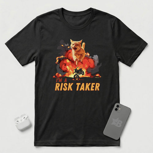 I'm a Risk Taker - T-Shirt - Black mockup