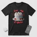 Eat My T-Shirt - White Cake - T-Shirt - Black mockup