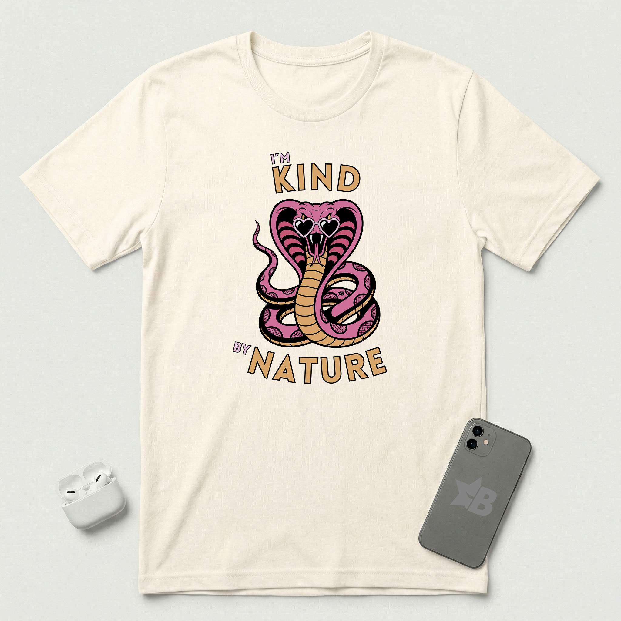 I'm Kind by Nature - Pink Cobra - T-Shirt - Natural mockup
