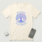 Too Blessed To Be Stressed - Light Blue Tree - T-Shirt - Natural mockup