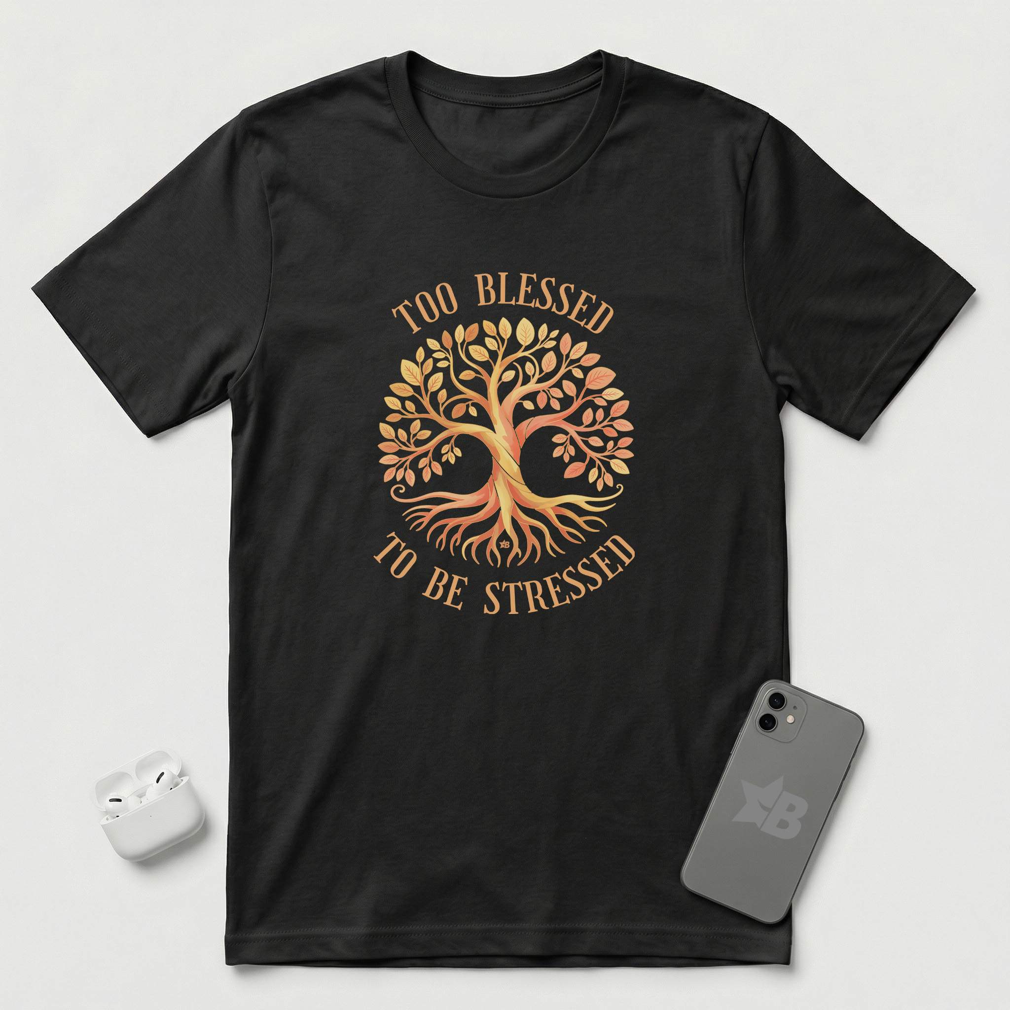 Too Blessed To Be Stressed - Sun Tree - T-Shirt - Black mockup
