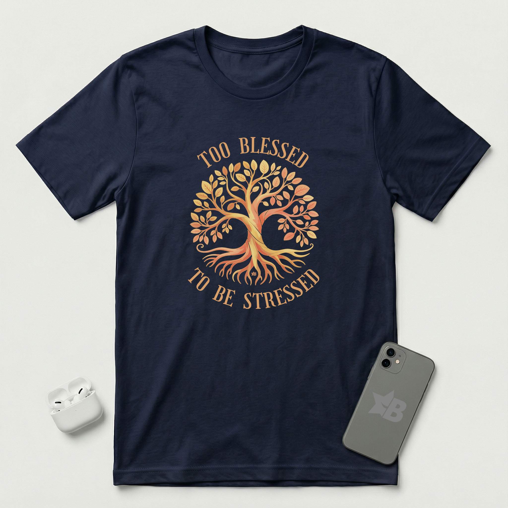 Too Blessed To Be Stressed - Sun Tree - T-Shirt - Navy mockup