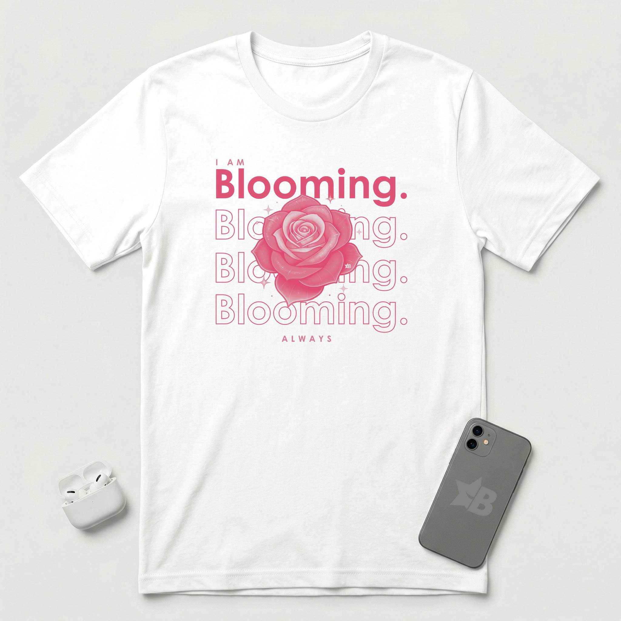 I am Blooming - Pink Flower - T-Shirt - White mockup