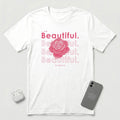 I am Beautiful - Pink Flower - T-Shirt - White mockup