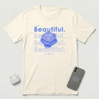 I am Beautiful - Lavender Blue Flower - T-Shirt - Natural mockup