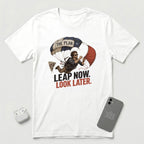 Leap Now Look Later -  Man - T-Shirt - White mockup