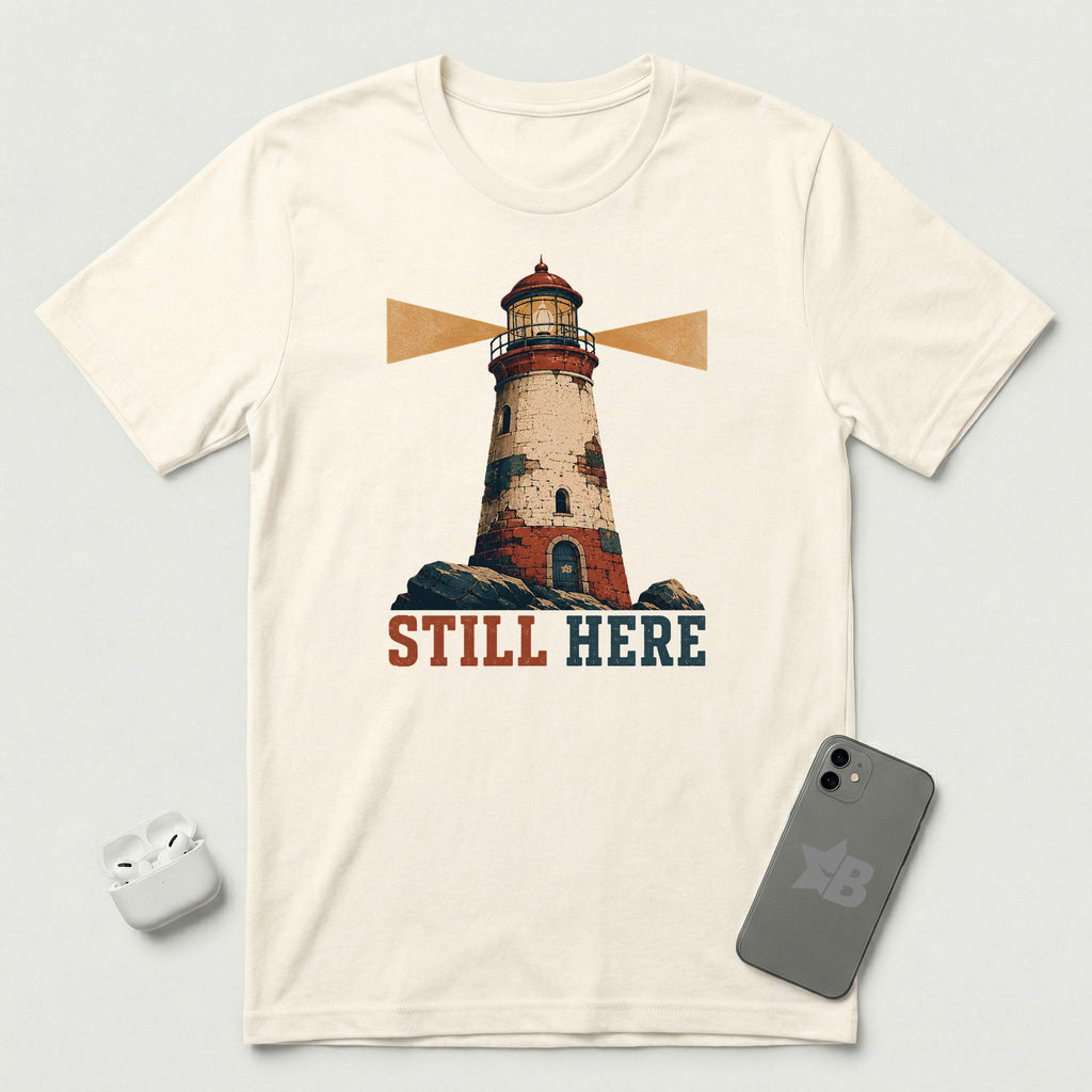 Still Here - Weathered Lighthouse - T-Shirt - Natural mockup