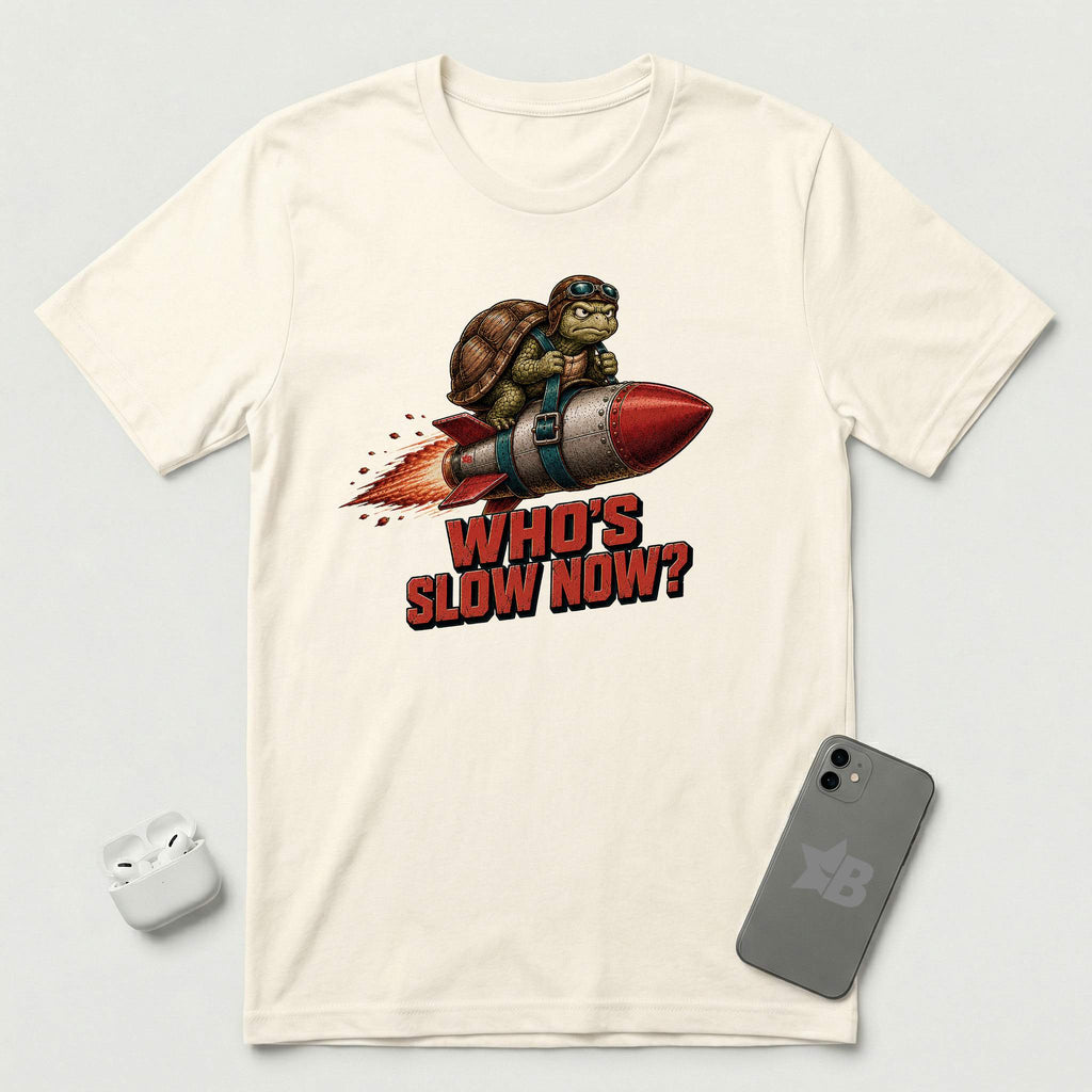 Who's Slow Now? - Turtle Rocket - T-Shirt - Natural mockup