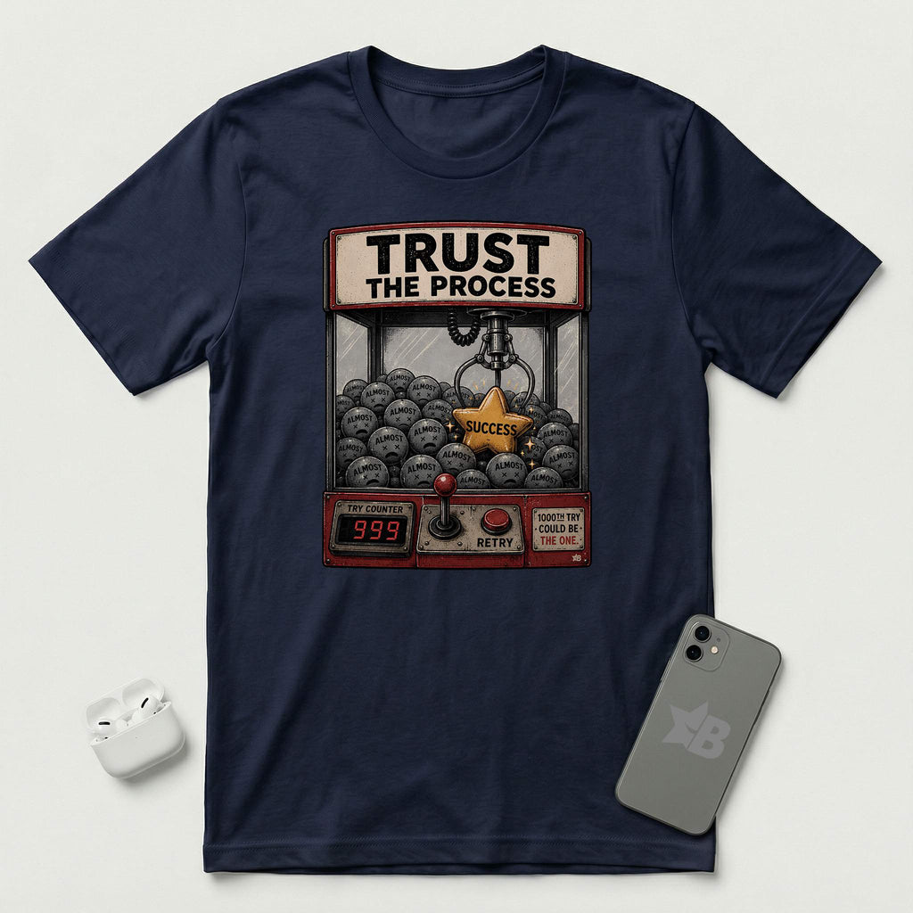 Trust The Process - Persistent Claw - T-Shirt - Navy mockup