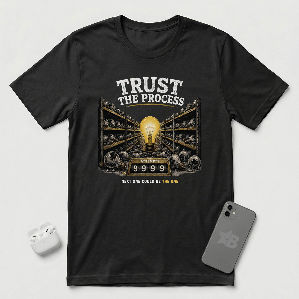 Trust The Process - Persistent Bulb - T-Shirt - Black mockup