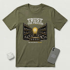 Trust The Process - Persistent Bulb - T-Shirt - Military Green mockup