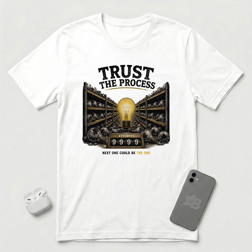 Trust The Process - Persistent Bulb - T-Shirt - White mockup