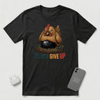 Never Give Up - Fierce Chicken - T-Shirt - Black mockup