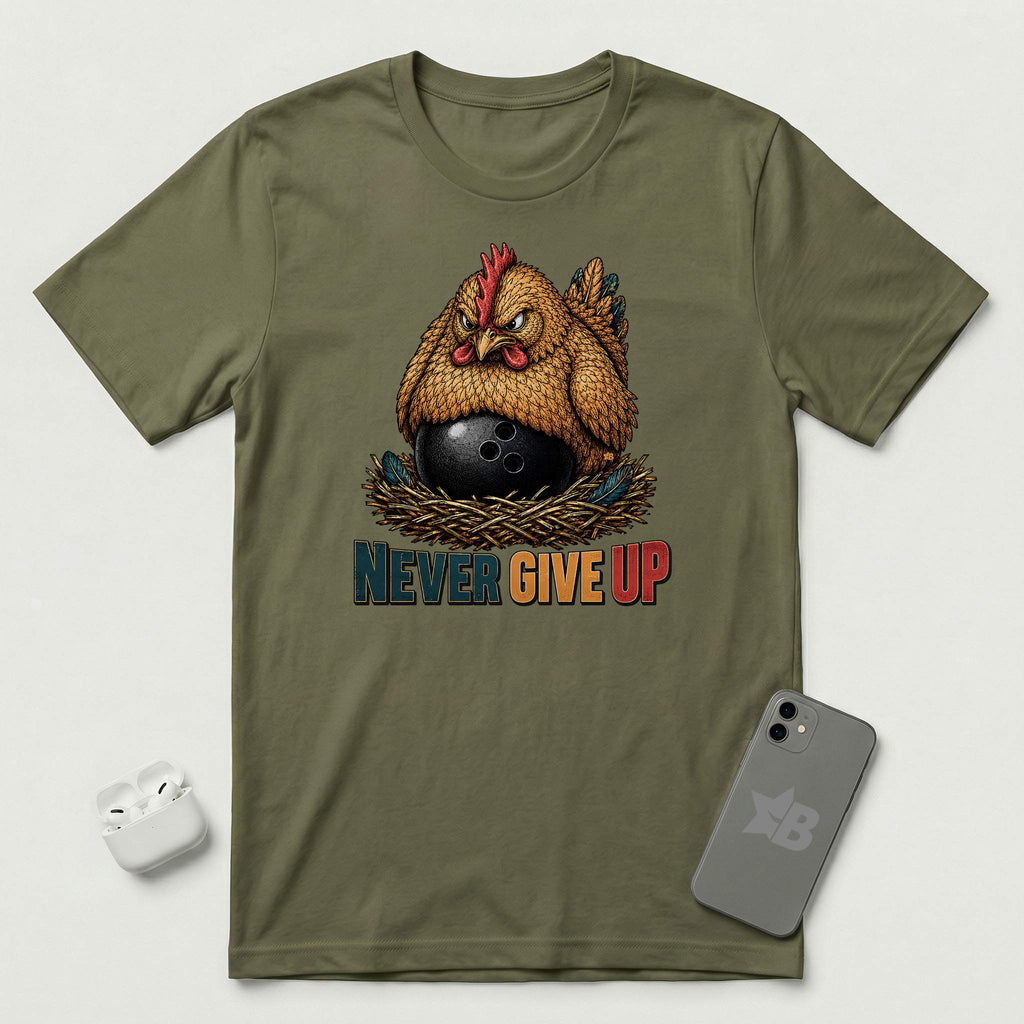 Never Give Up - Fierce Chicken - T-Shirt - Military Green mockup