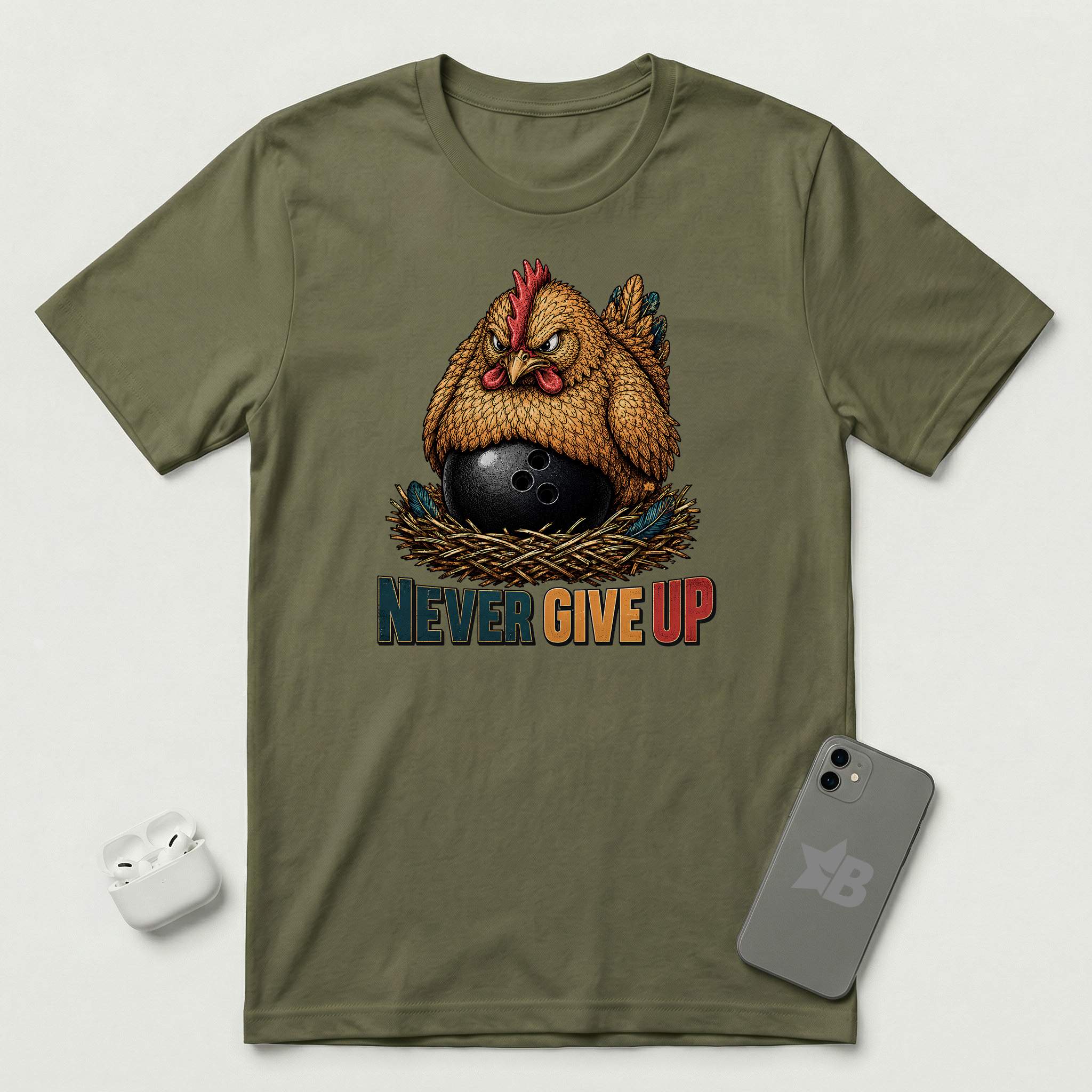 Never Give Up - Fierce Chicken - T-Shirt - Military Green mockup